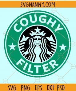 Coughy Filter SVG, Coughy filter SVG File, Starbucks logo svg, Starbucks svg, Coughy Filter SVG logo, Coffee svg, Starbucks coughy filter SVG, Starbucks cricut, coffee logo svg file