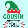 Elf Cousin Crew SVG, cousin crew Christmas SVG, cousin crew SVG, Christmas SVG free, Christmas cousin crew SVG, Cousin SVG, Christmas Shirt SVG files