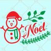 Noel Christmas svg, Christmas Shirt svg, Christmas svg, Merry Christmas svg, christmas gift svg, holiday svg, Christmas shirt svg  files