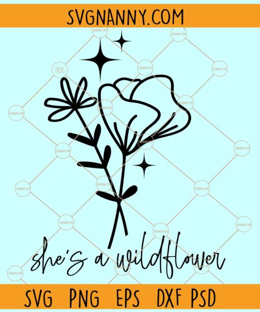 She's a wild flower svg, Wild flower clipart svg, Boss Babe svg, Girl Boss svg