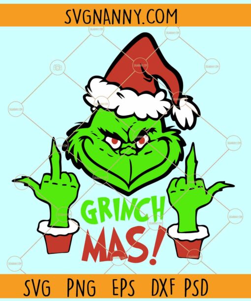 Grinchmas middle finger SVG, Middle Finger Grinch Svg, Grinch Finger SVG