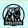 Bear Welcome sign SVG, bear door hanger SVG, Bear welcome SVG, man cave svg