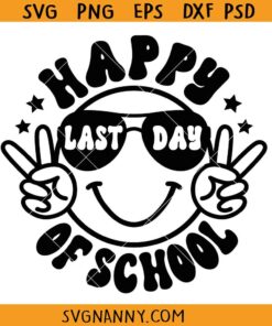 Happy Last day of school smiley face SVG, Smiley Peace sign SVG, Retro Wavy Text SVG, Summer Vacation svg, Summer Break SVG Last Day Of School svg