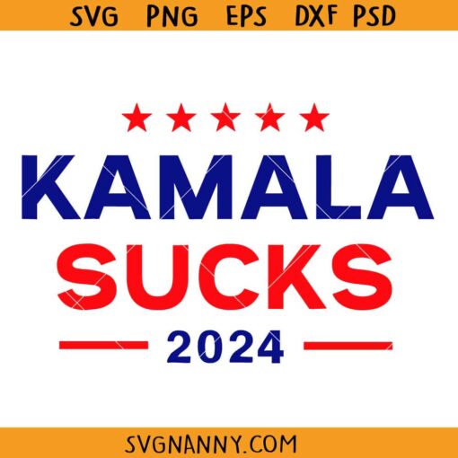 Kamala Harris Sucks SVG, Trump 2024 svg, Republican SVG, Anti Kamala Harris SVG, Trump Supporter SVG, US Presidential Election SVG