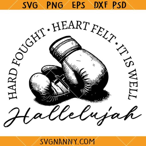Hard fought Hallelujah svg, Praise and worship music song SVG