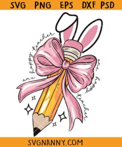 Teacher Easter Coquette Bow svg, Pencil with bunny ears svg, Hoppy teacher Svg, pencil pink bow svg