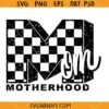 Retro Checkered Mom Motherhood SVG, Motherhood svg, mom life svg       